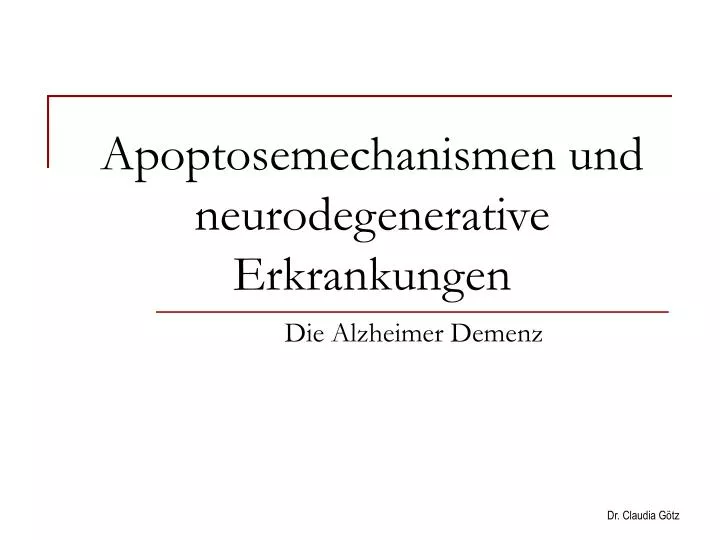 apoptosemechanismen und neurodegenerative erkrankungen