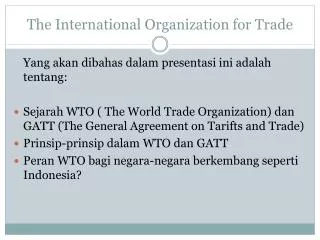 The International Organization for Trade