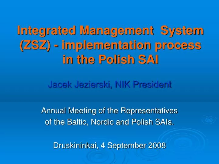 integrated management system zsz i mplementation process in the polish sai