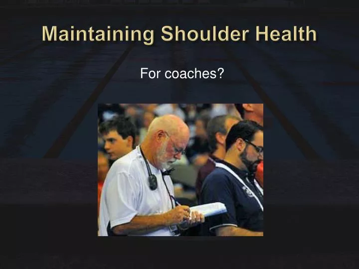 maintaining shoulder health