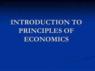 introduction to principles of economics