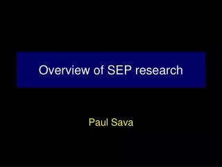 Overview of SEP research