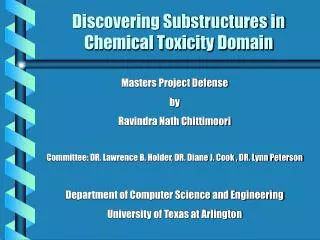 Discovering Substructures in Chemical Toxicity Domain