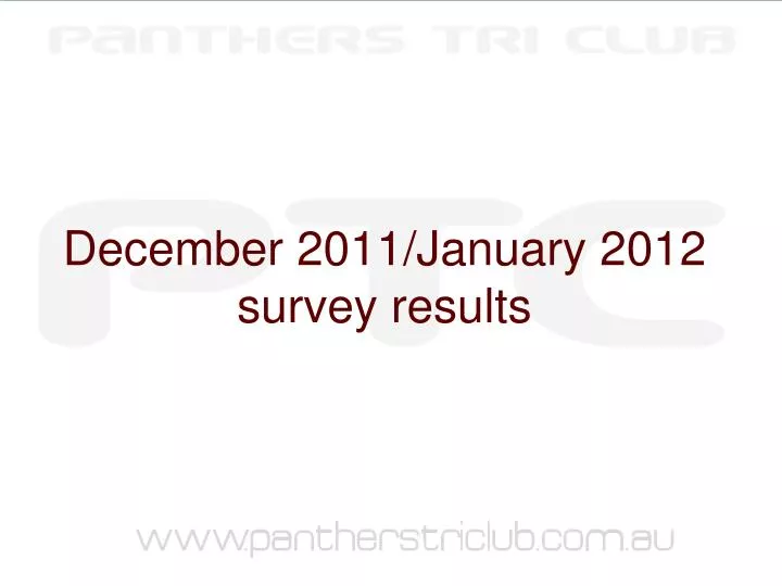 december 2011 january 2012 survey results