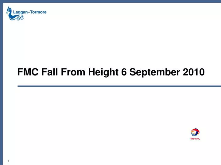 fmc fall from height 6 september 2010