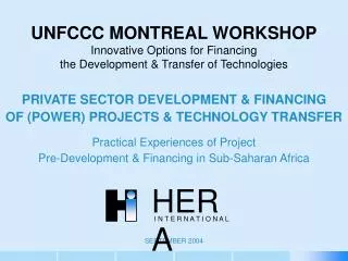 PRIVATE SECTOR DEVELOPMENT &amp; FINANCING OF (POWER) PROJECTS &amp; TECHNOLOGY TRANSFER