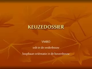 keuzedossier