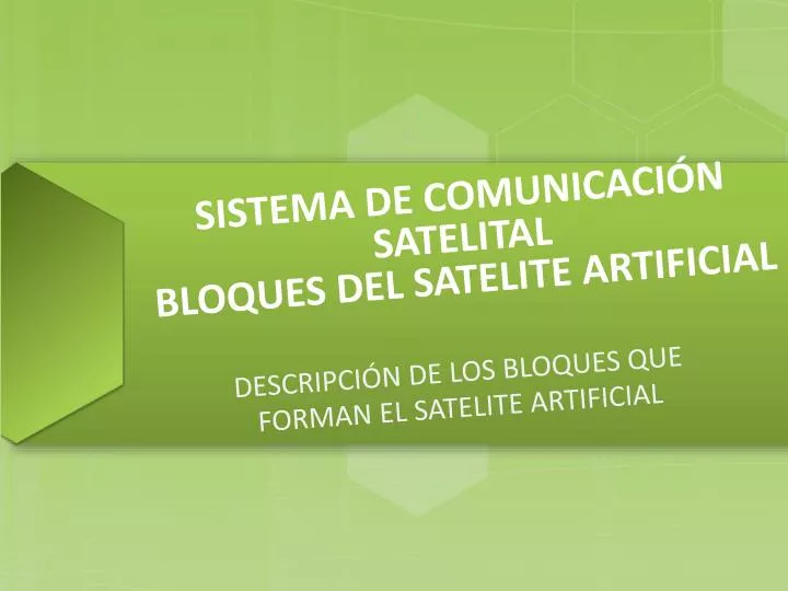 sistema de comunicaci n satelital bloques del satelite artificial