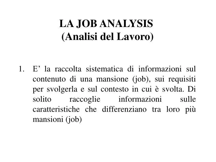 la job analysis analisi del lavoro