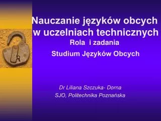 dr liliana szczuka dorna sjo politechnika pozna ska