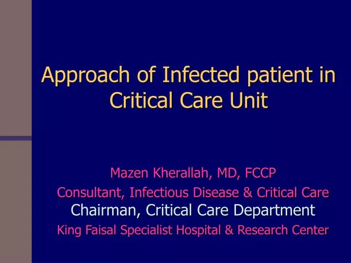 approach of infected patient in critical care unit