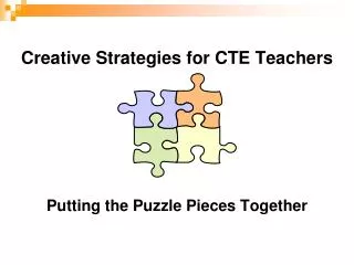 Creative Strategies for CTE Teachers