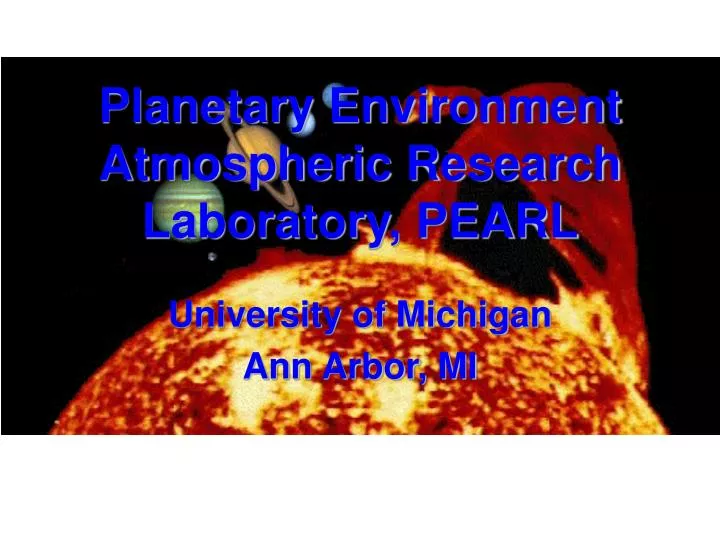 planetary environment atmospheric research laboratory pearl