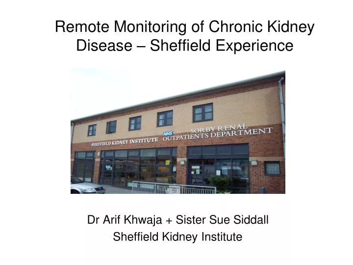remote monitoring of chronic kidney disease sheffield experience
