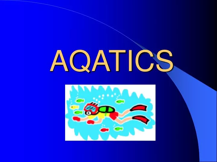 aqatics