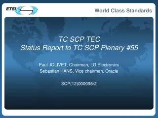 TC SCP TEC Status Report to TC SCP Plenary #55