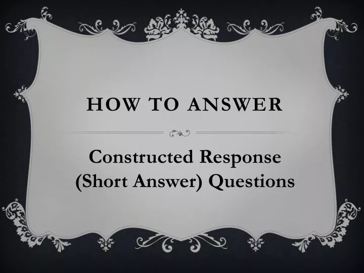 how to answer