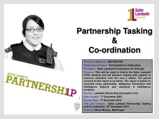 Partnership Tasking &amp; Co-ordination