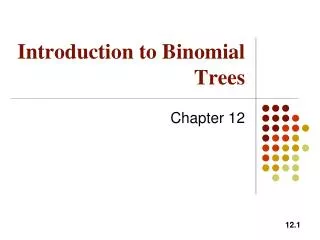 Introduction to Binomial Trees
