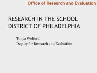 Research in the school district of philadelphia