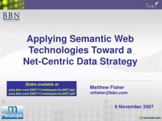Applying Semantic Web Technologies Toward a Net-Centric Data Strategy