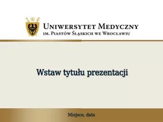 wstaw tytu u prezentacji