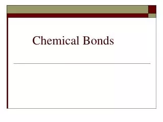 Chemical Bonds