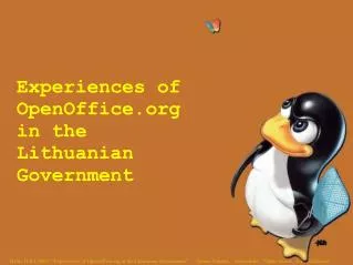 Experiences of OpenOffice in the Lithuanian Government