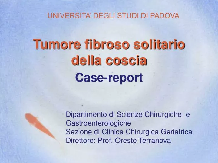 tumore fibroso solitario della coscia