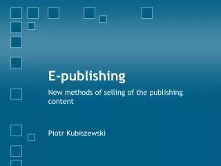 E- publishing