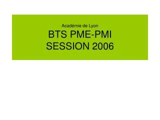 acad mie de lyon bts pme pmi session 2006