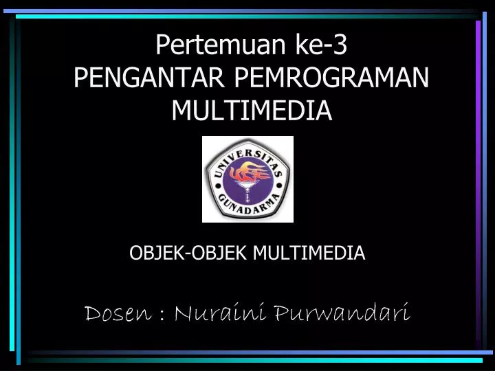 pertemuan ke 3 pengantar pemrograman multimedia