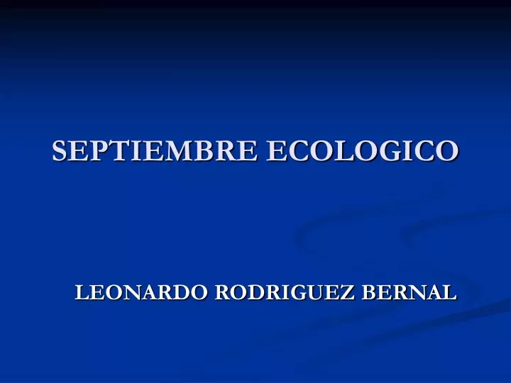 septiembre ecologico