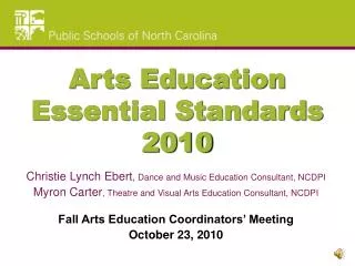 Arts Education Essential Standards 2010