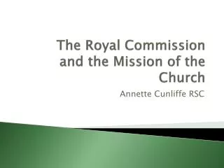 The Royal Commission and the Mission of the Church