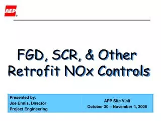 FGD, SCR, &amp; Other Retrofit NOx Controls