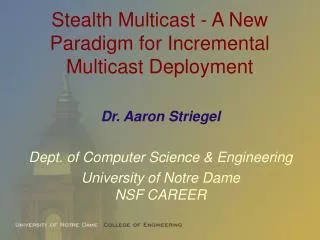 Stealth Multicast - A New Paradigm for Incremental Multicast Deployment