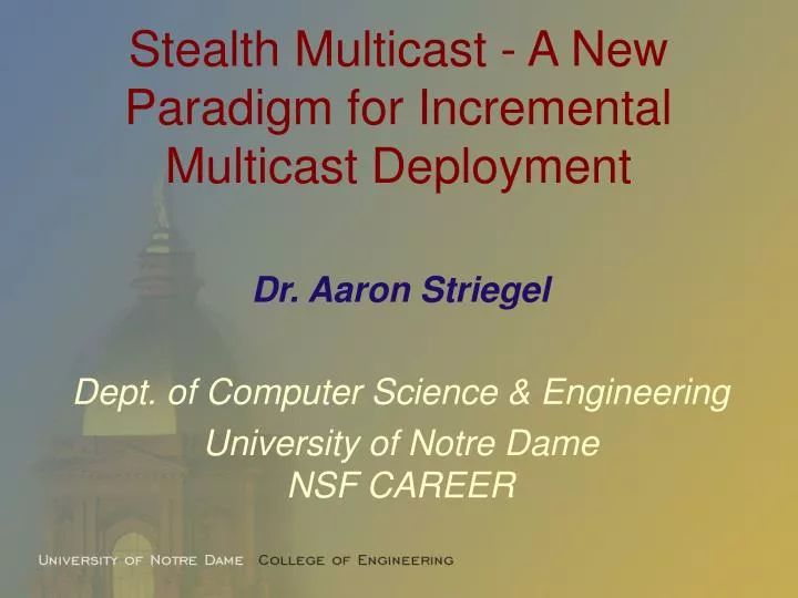 stealth multicast a new paradigm for incremental multicast deployment