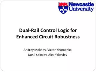 Dual-Rail Control Logic for Enhanced Circuit Robustness