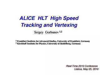 ALICE HLT High Speed Tracking and Vertexing