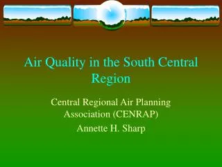 Air Quality in the South Central Region