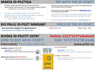 KUI PALJU ID-PILET MAKSAB? PRICE OF THE ID-TICKET