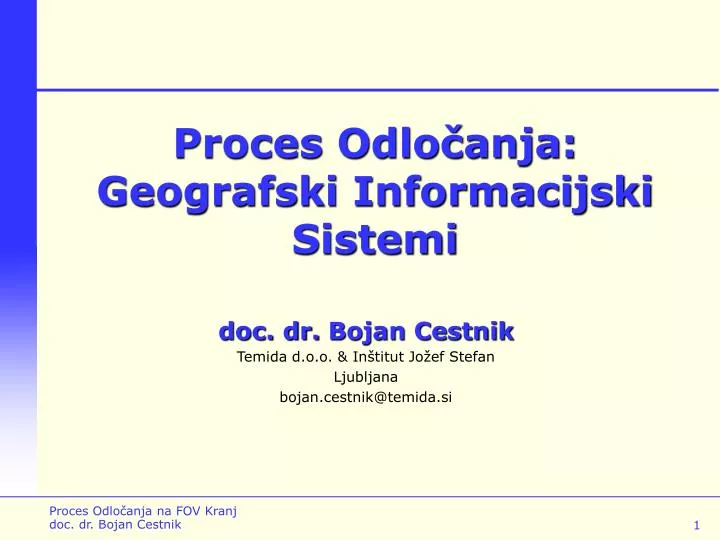 proces odlo anja geografski informacijski sistemi