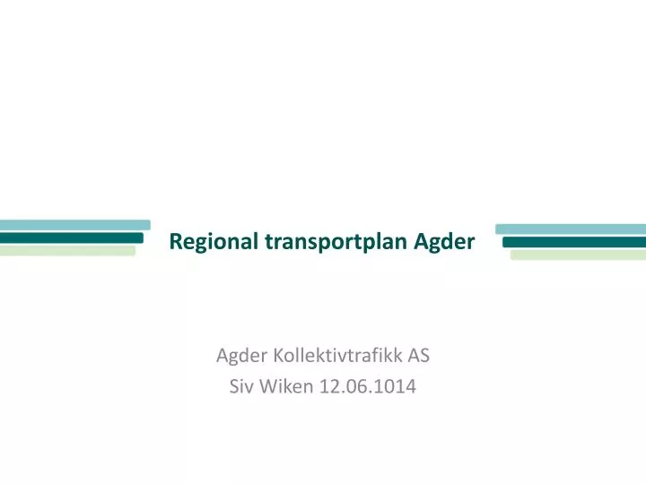 regional t ransportplan agder