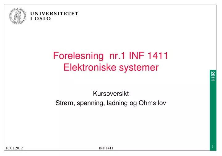 forelesning nr 1 inf 1411 elektroniske systemer