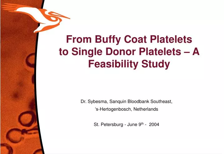 from buffy coat platelets to single donor platelets a feasibility study