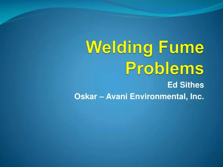 welding fume problems