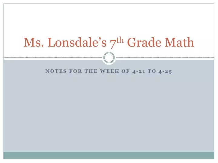 ms lonsdale s 7 th grade math