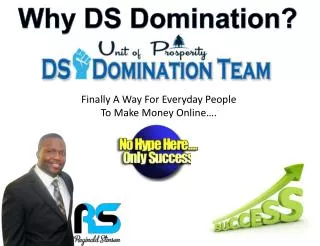 Why DS Domination?