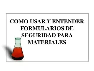 como usar y entender formularios de seguridad para materiales msds